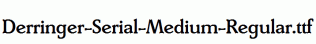 Derringer-Serial-Medium-Regular.ttf