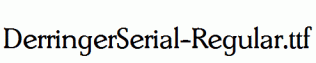 DerringerSerial-Regular.ttf