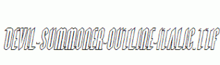 Devil-Summoner-Outline-Italic.ttf