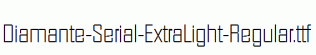 Diamante-Serial-ExtraLight-Regular.ttf