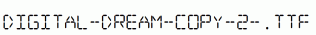 Digital-dream-copy-2-.ttf