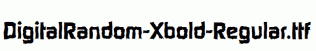 DigitalRandom-Xbold-Regular.ttf
