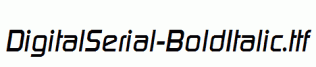 DigitalSerial-BoldItalic.ttf
