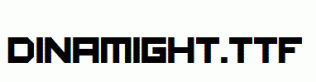 Dinamight.ttf