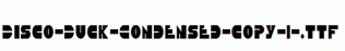 Disco-Duck-Condensed-copy-1-.ttf