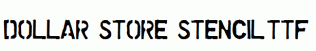 Dollar-Store-Stencil.ttf