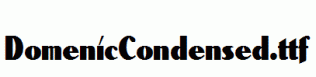 DomenicCondensed.ttf