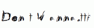 Don-t-Wanna.ttf