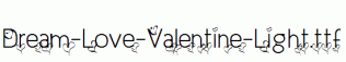 Dream-Love-Valentine-Light.ttf