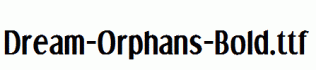 Dream-Orphans-Bold.ttf