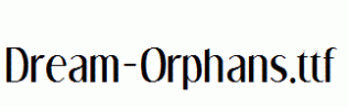 Dream-Orphans.ttf