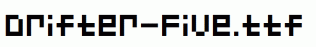 Drifter-Five.ttf