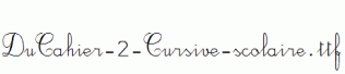 DuCahier-2-Cursive-scolaire.ttf