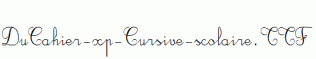 DuCahier-xp-Cursive-scolaire.ttf