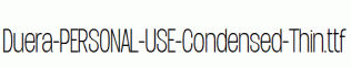 Duera-PERSONAL-USE-Condensed-Thin.ttf