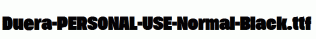 Duera-PERSONAL-USE-Normal-Black.ttf