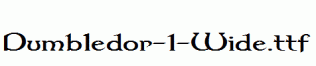 Dumbledor-1-Wide.ttf