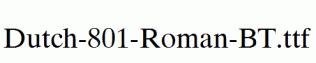 Dutch-801-Roman-BT.ttf