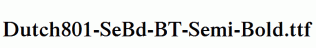 Dutch801-SeBd-BT-Semi-Bold.ttf
