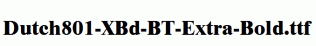 Dutch801-XBd-BT-Extra-Bold.ttf