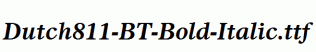 Dutch811-BT-Bold-Italic.ttf