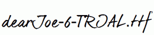 dearJoe-6-TRIAL.ttf