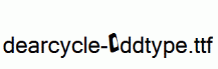 dearcycle-Oddtype.ttf