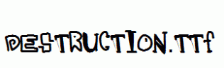 destruction.ttf