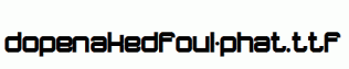dopenakedfoul-phat.ttf