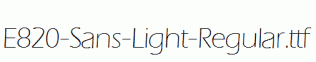 E820-Sans-Light-Regular.ttf