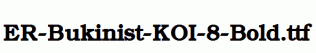 ER-Bukinist-KOI-8-Bold.ttf