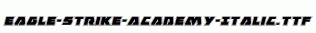 Eagle-Strike-Academy-Italic.ttf