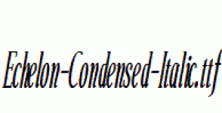 Echelon-Condensed-Italic.ttf