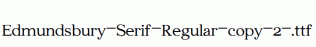 Edmundsbury-Serif-Regular-copy-2-.ttf