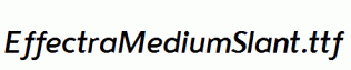 EffectraMediumSlant.ttf