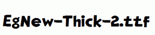 EgNew-Thick-2.ttf