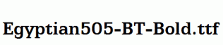 Egyptian505-BT-Bold.ttf