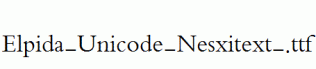 Elpida-Unicode-Nesxitext-.ttf