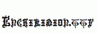 Enchiridion.ttf