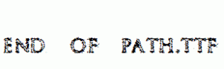 End-of-Path.ttf