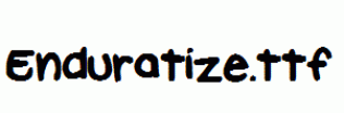 Enduratize.ttf