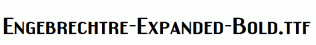 Engebrechtre-Expanded-Bold.ttf