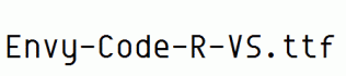 Envy-Code-R-VS.ttf