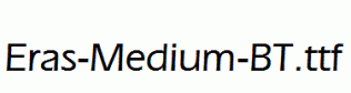 Eras-Medium-BT.ttf