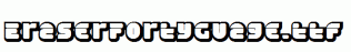 EraserFortyGuage.ttf