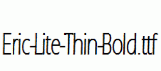 Eric-Lite-Thin-Bold.ttf