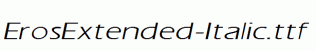 ErosExtended-Italic.ttf