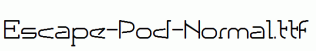 Escape-Pod-Normal.ttf