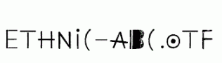 Ethnic-ABC.otf