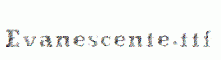 Evanescente.ttf